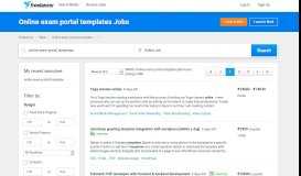 
							         Online exam portal templates Jobs, Employment | Freelancer								  
							    