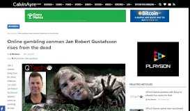 
							         Online gambling conman Jan Robert Gustafsson rises from the dead ...								  
							    