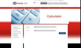 
							         Online Premium Calculator for Insurance Plans - Kotak Life Insurance								  
							    