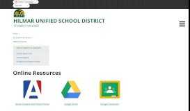 
							         Online Resources - Hilmar Unified School District								  
							    