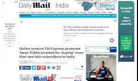 
							         Online venture TVI Express promoter Tarun Trikha arrested for ...								  
							    