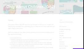 
							         Only About Children (OAC) - - Wolff Design								  
							    