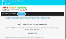 
							         Only Essex Driving School Franchises - Driving School Recruitment								  
							    