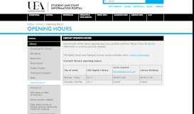 
							         Opening Hours - The UEA Portal								  
							    