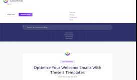 
							         Optimize Your Welcome Emails With These 5 Templates - Customer.io								  
							    