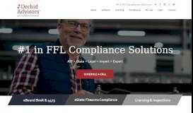 
							         Orchid Advisors: #1 in FFL Compliance Solutions								  
							    
