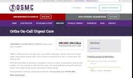 
							         OSMC Ortho On-Call Urgent Care								  
							    