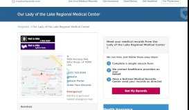 
							         Our Lady of the Lake Regional Medical Center | MedicalRecords.com								  
							    