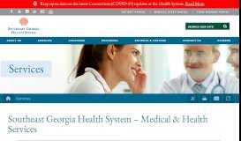 
							         Our Medical & Health Services | Southeast Georgia Health System								  
							    