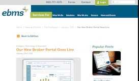 
							         Our New Broker Portal Goes Live - EBMS								  
							    