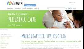 
							         Our Practice | Allegro Pediatrics								  
							    