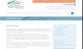 
							         Our Services | Blue Ridge Dermatology Associates, PA : Blue Ridge ...								  
							    