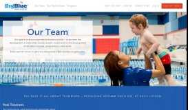 
							         Our Team - Big Blue Swim School								  
							    