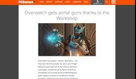 
							         Overwatch gets portal guns thanks to the Workshop | PCGamesN								  
							    