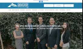 
							         Pacific Northwest Urology Specialists: Urologists: Bellingham, WA								  
							    