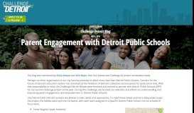 
							         Parent Engagement with Detroit Public Schools - Challenge Detroit								  
							    