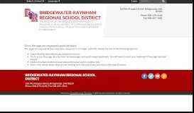 
							         Parent Portal - Bridgewater-Raynham Regional School District								  
							    