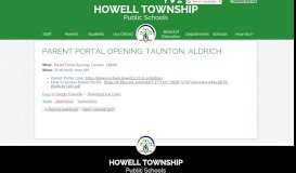 
							         Parent Portal Opening: Taunton, Aldrich | Howell Township Public ...								  
							    