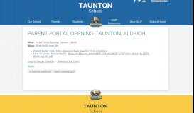 
							         Parent Portal Opening: Taunton, Aldrich | Taunton School								  
							    