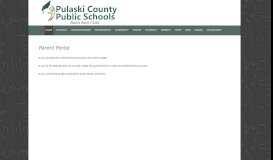 
							         Parent Portal - Pulaski County Public Schools								  
							    