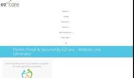 
							         Parent Portal & Secured by EZCare - Website Link Generator ...								  
							    