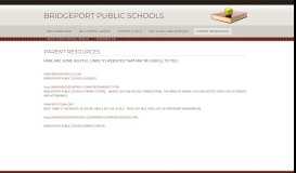 
							         PARENT RESOURCES - Bridgeport public schools								  
							    
