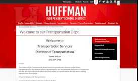 
							         Parent & Student Resources – Transportation Services ... - Huffman ISD								  
							    