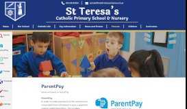 
							         ParentPay | St Teresa's Catholic Primary School and Nursery								  
							    