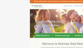 
							         Parkview Total Health - Parkview Health								  
							    