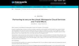 
							         Partnering to Secure the Cloud: Trend Micro & Macquarie Cloud ...								  
							    