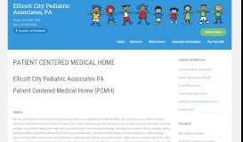 
							         Patient Centered Medical Home - Ellicott City Pediatrics -								  
							    