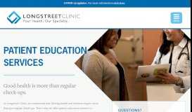 
							         Patient Education Services - Longstreet Clinic								  
							    