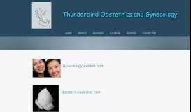 
							         Patient Forms - Thunderbird Obstetrics and ... - thunderbird ob/gyn								  
							    