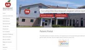 
							         Patient Portal | Bucksport Regional Health Center | Bucksport, Maine								  
							    