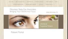 
							         Patient Portal | Charleston, WV | Mountain State Eye Associates								  
							    