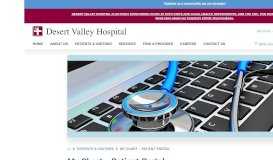 
							         Patient Portal - Desert Valley Hospital								  
							    