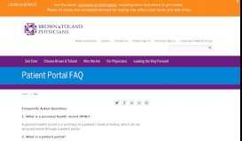 
							         Patient Portal FAQ | Brown & Toland								  
							    