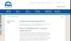 
							         Patient Portal FAQs - PIH Health - Whittier, CA								  
							    