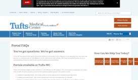 
							         Patient Portal FAQs | Tufts Medical Center								  
							    