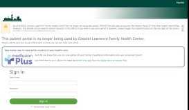 
							         Patient Portal - Greater Lawrence Family Health Center - Medfusion								  
							    