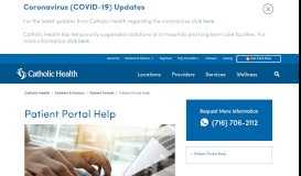 
							         Patient Portal Help | Catholic Health - The Right Way to Care								  
							    
