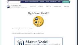 
							         Patient Portal | Mason General Hospital & Family of Clinics								  
							    