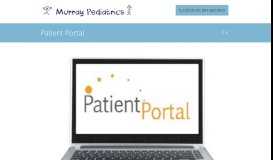 
							         Patient Portal | Murray Pediatrics								  
							    