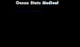 
							         Patient Portal - Ocean State Medical								  
							    