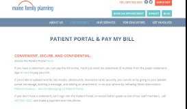 
							         Patient Portal & Pay My Bill - Maine Family Planning								  
							    