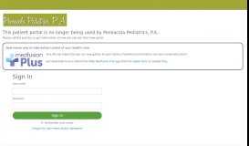 
							         Patient Portal - Pensacola Pediatrics, P.A. - Medfusion								  
							    