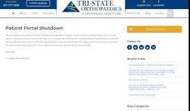 
							         Patient Portal Shutdown - Tri-State Orthopaedics								  
							    