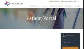 
							         Patient Portal - Texas Health Care								  
							    