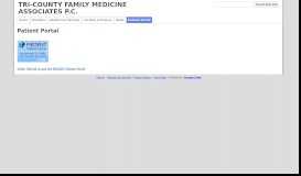 
							         Patient Portal - TRI-COUNTY FAMILY MEDICINE ASSOCIATES P.C.								  
							    