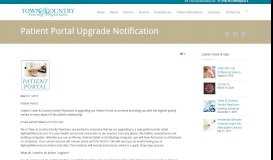 
							         Patient Portal Upgrade Notification - Town And Country – Family ...								  
							    